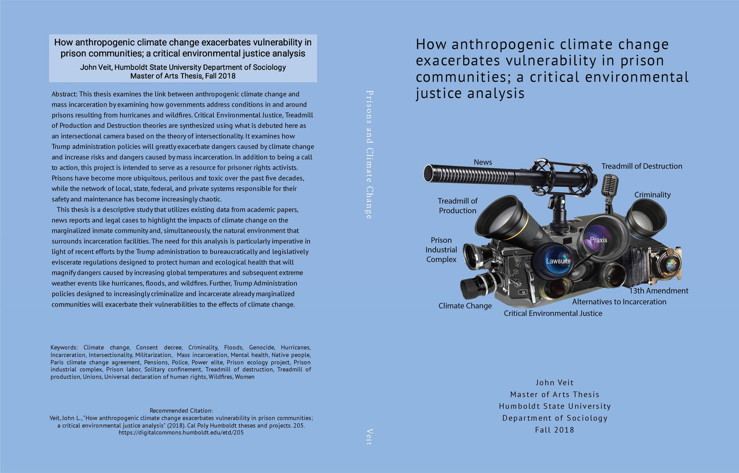 How Anthropogenic Climate Change Exacerbates Vulnerability in Prison Communities; A Critical Environmental Justice Analysis